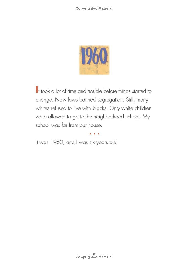 Ruby, Head High: Ruby Bridge's First Day of School