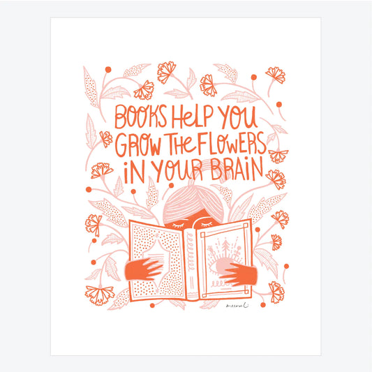 Reading Grows The Flowers Art Print by Meenal Patel