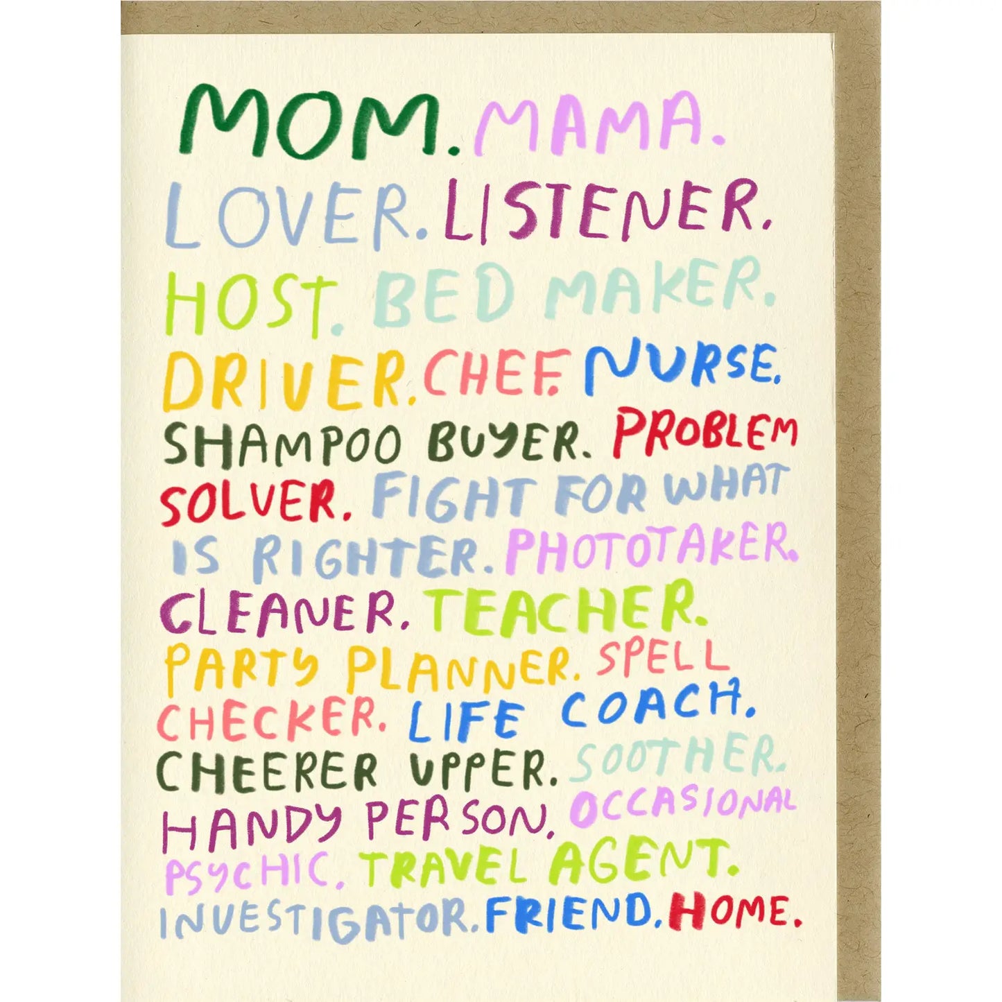 People I've Loved "Mom You're All That" Card