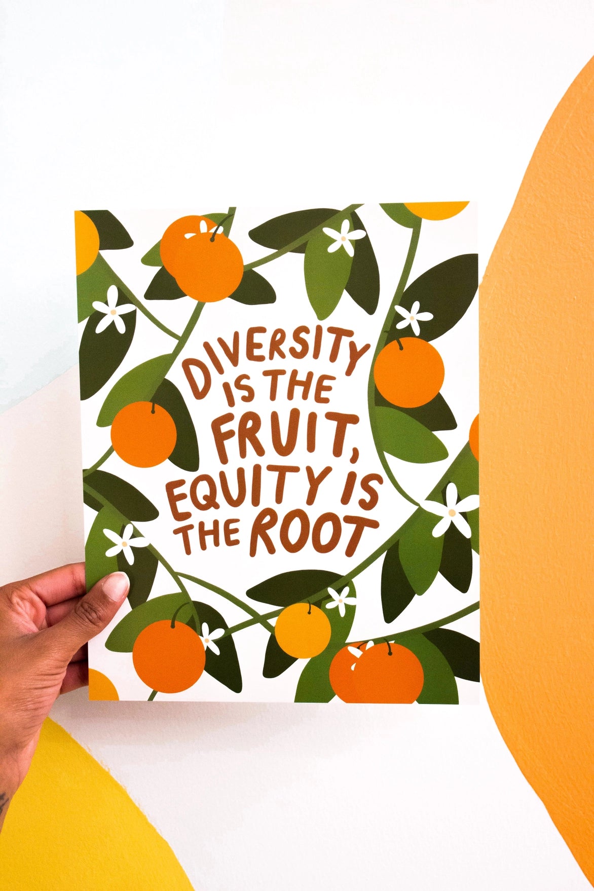 Diversity is the Fruit/Equity is the Root Print