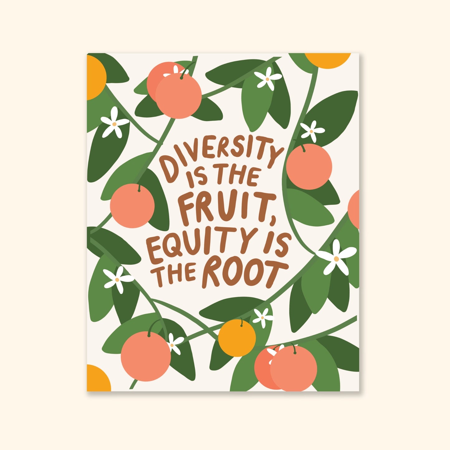 Diversity is the Fruit/Equity is the Root Print