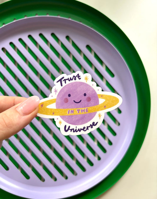 Trust in the Universe Sticker - Cute Waterproof Matte Vinyl