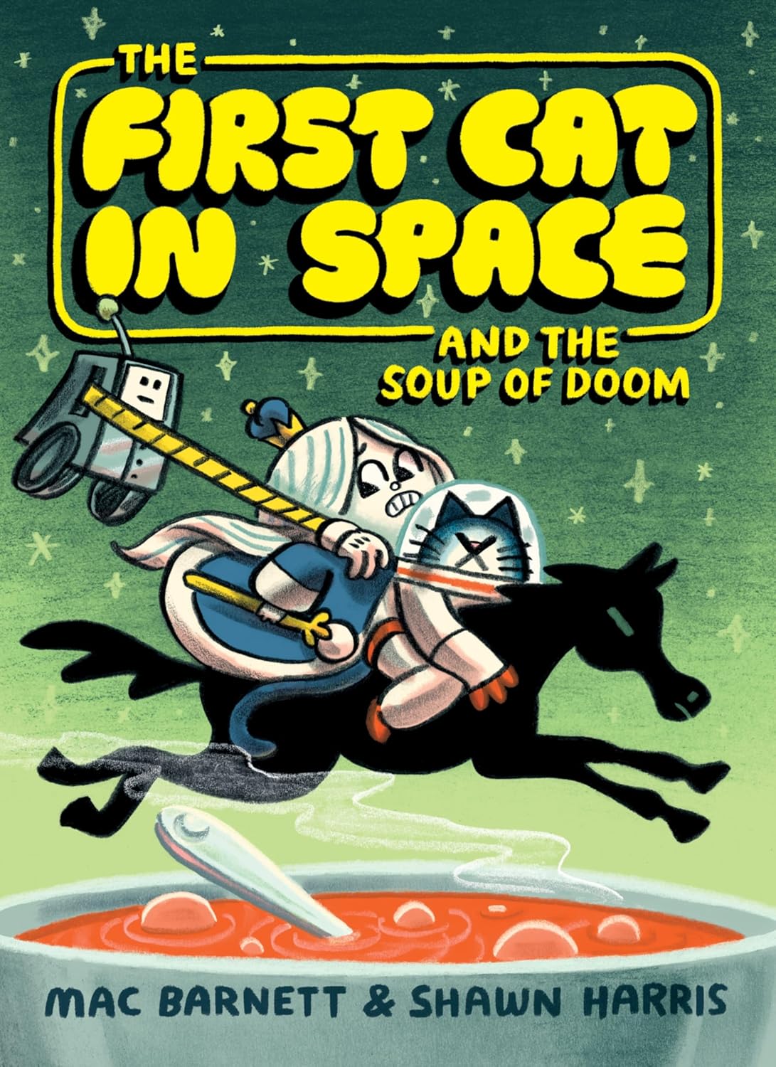 The First Cat in Space and the Soup of Doom - Vol.2