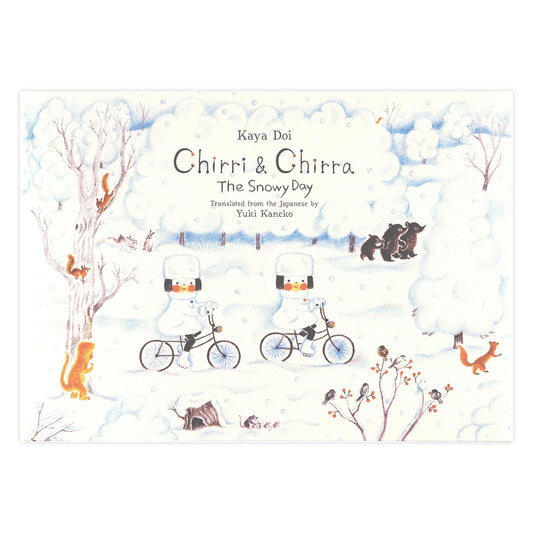 Chirri & Chirra, the Snowy Day (Vol. 3)