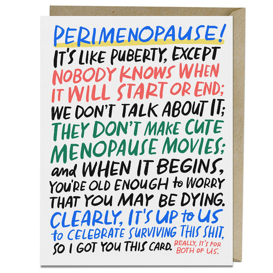 It's Like Puberty, Menopause Card