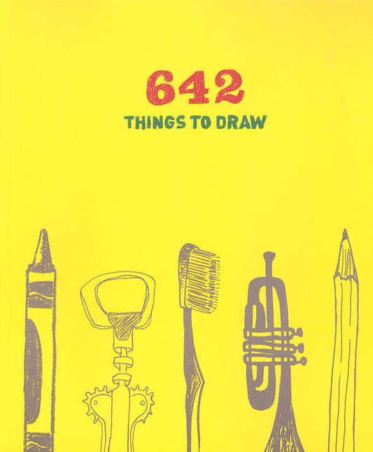 642 Things to Draw: Young Artists Edition