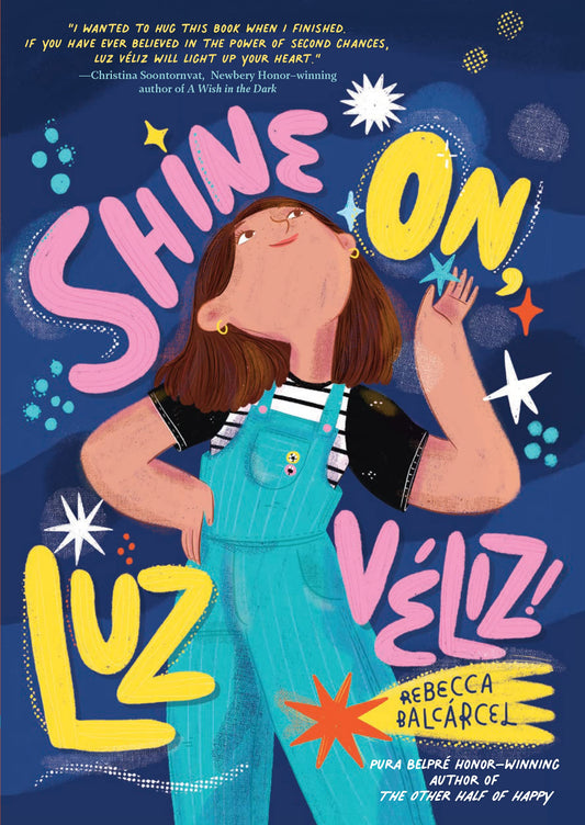 Shine On Luz Veliz